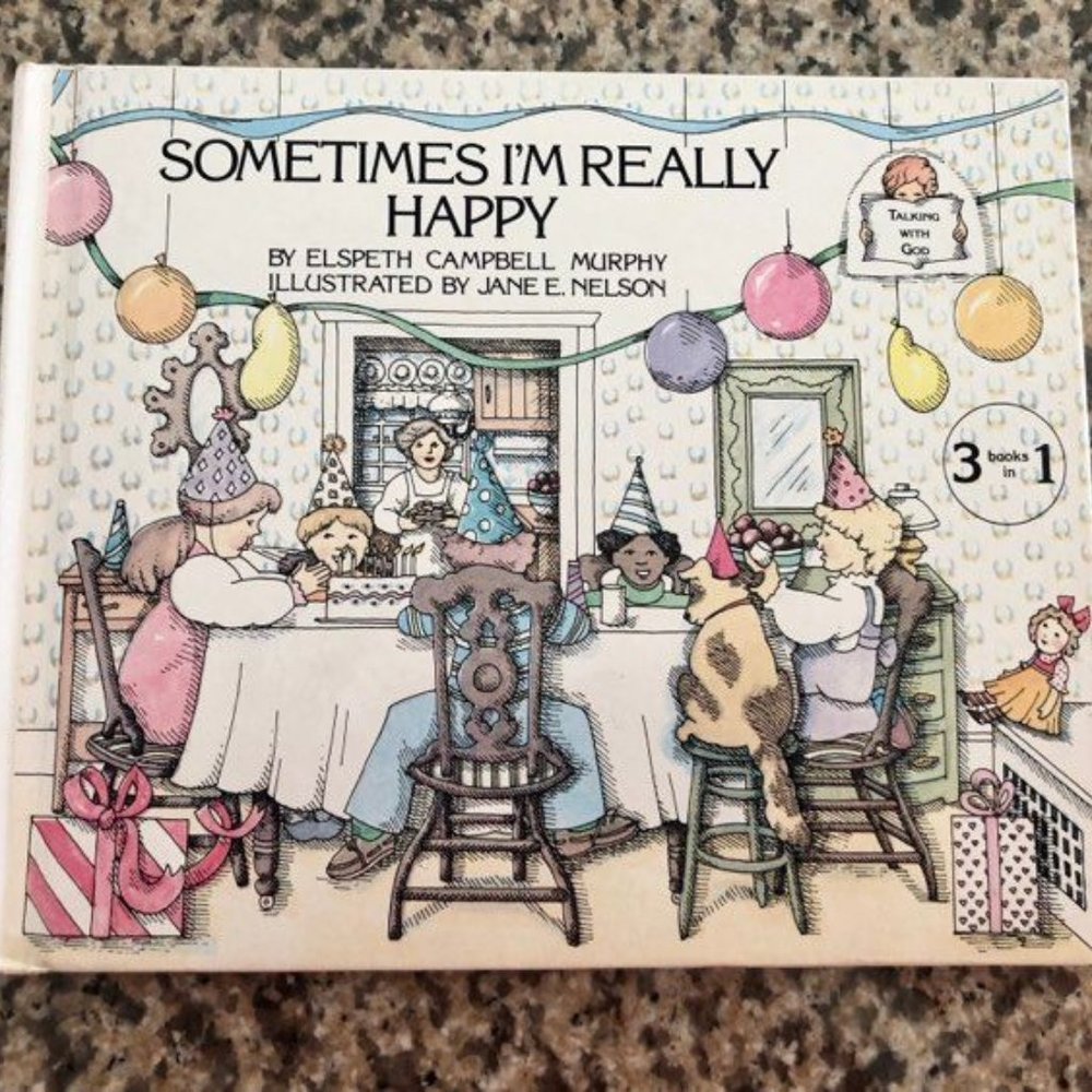 "Sometimes I'm Really Happy" hardback book f/ "Talking with God" series